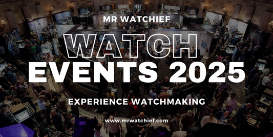 Biggest Watch Events 2025 in the World